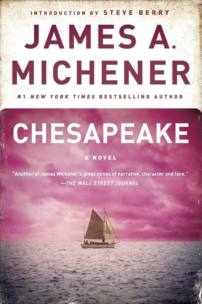 Chesapeake by James A. Michener
