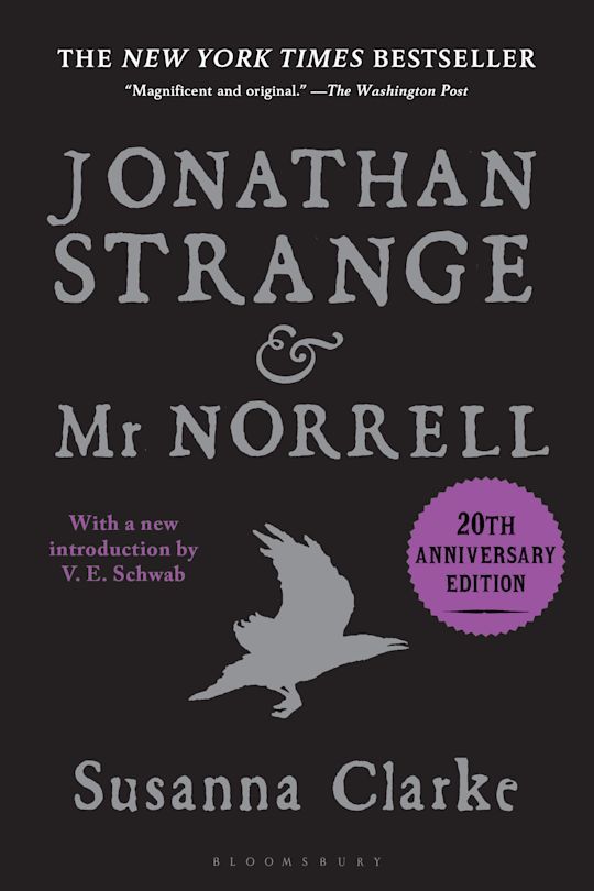 Jonathan Strange &amp; Mr. Norrell by Susanna Clarke