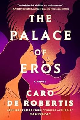 Palace of Eros by Caro de Robertis