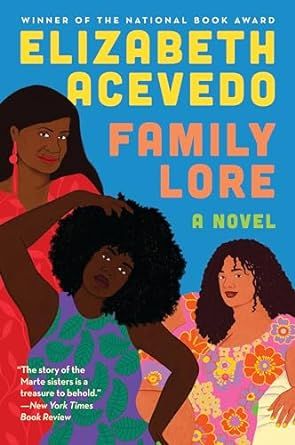 Family Lore by Elizabeth Acevedo (paperback)