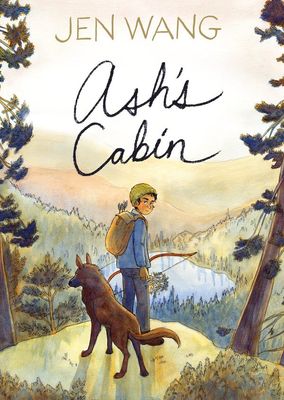 Ash&#39;s Cabin by Jen Wang