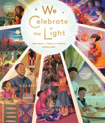 We Celebrate the Light by Jane Yolen