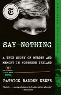 Say Nothing by Patrick Radden Keefe (paperback)