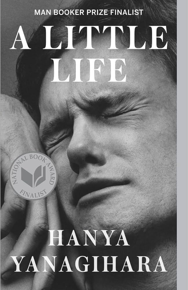 A Little Life (paperback) by Hanya Yanagihara