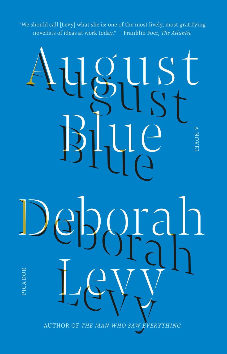 August Blue by Deborah Levy