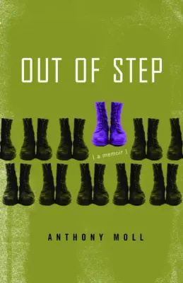 Out of Step: A Memoir by Tonee Mae Moll