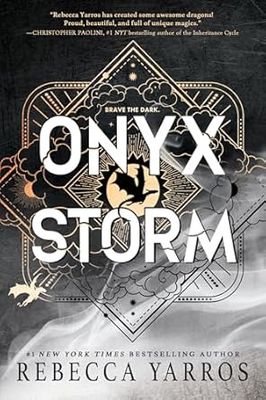 Onyx Storm (Empyrean #3) by Rebecca Yarros
