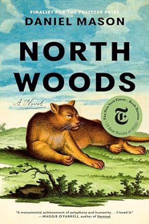 North Woods (paperback) by Daniel Mason