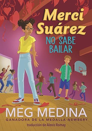 Merci Suárez no sabe bailar (Spanish edition) by Meg Medina