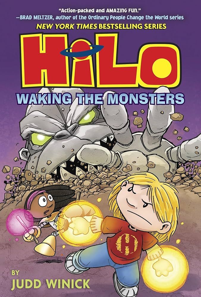 Hilo Book 4: Waking the Monsters by Judd Winick