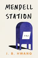 Mendell Station by J.B. Hwang