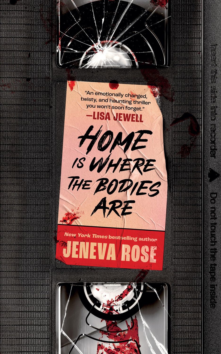 Home is Where the Bodies Are (paperback) by Jeneva Rose
