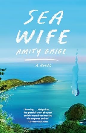 Sea Wife by Amity Gaige