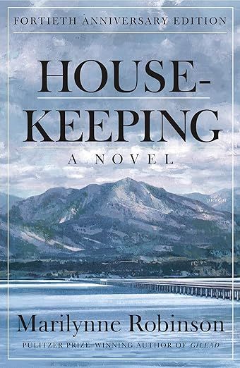 Housekeeping by Marilynne Robinson