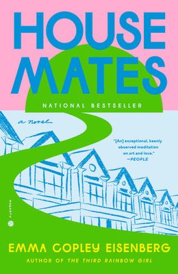 Housemates (paperback) by Emma Copley Eisenberg