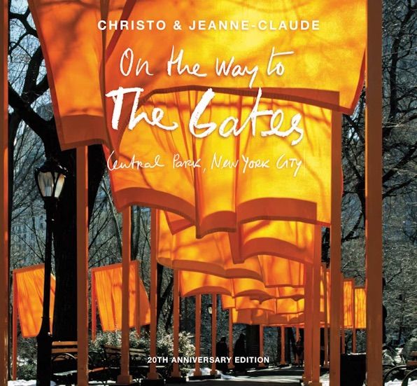 Christo and Jeanne-Claude: On the Way to the Gates, Central Park, New York City (20th Anniversary Edition) by Jonathan Fineberg and photographed by Wolgang Volz