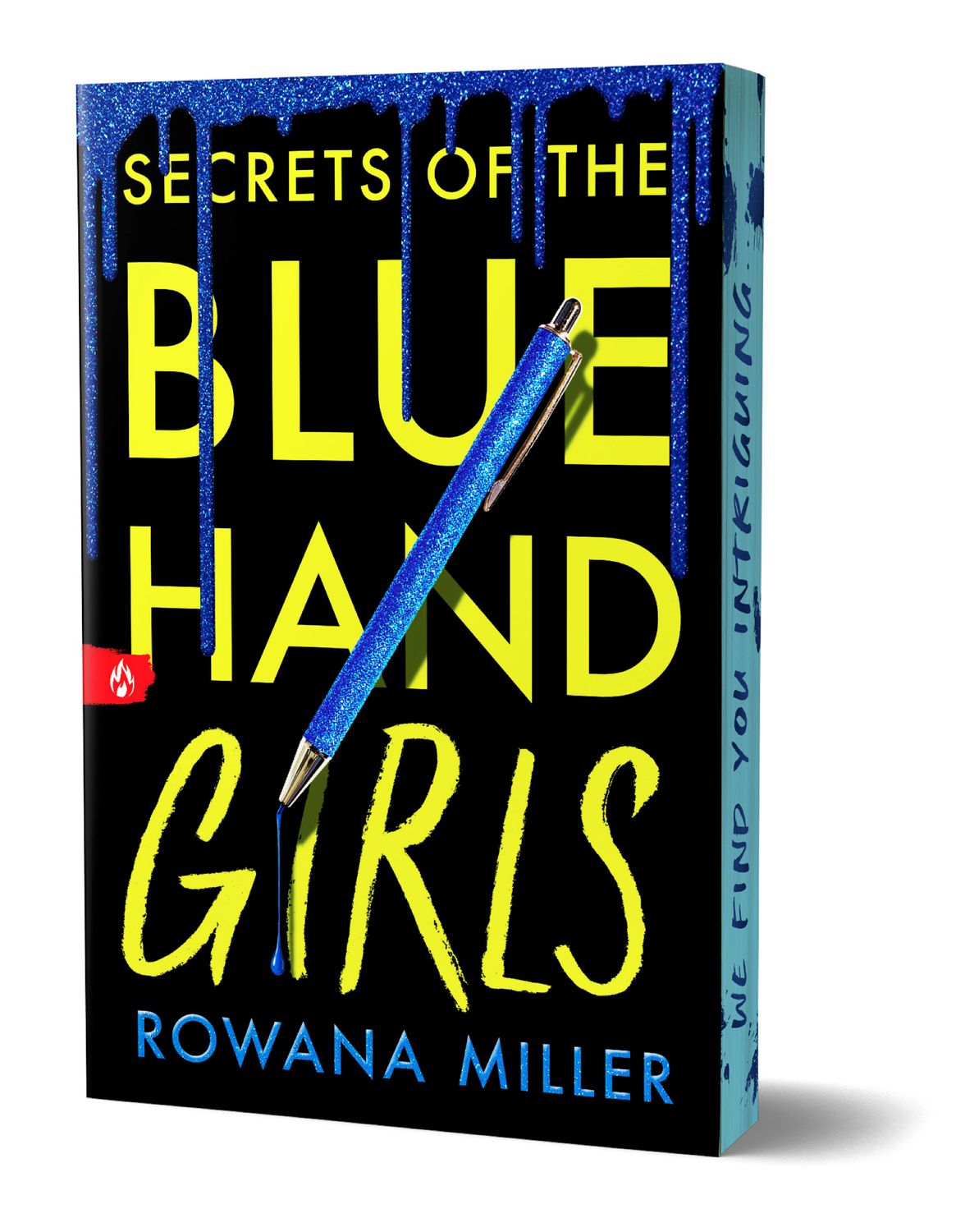 Secrets of the Blue Hand Girls by Rowana Miller