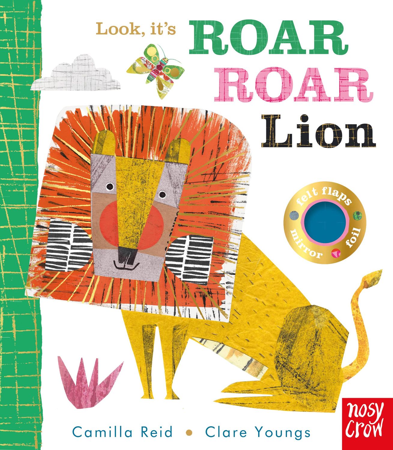 Look, It's Roar Roar Lion (Look, It's... #1) by Camilla Reid