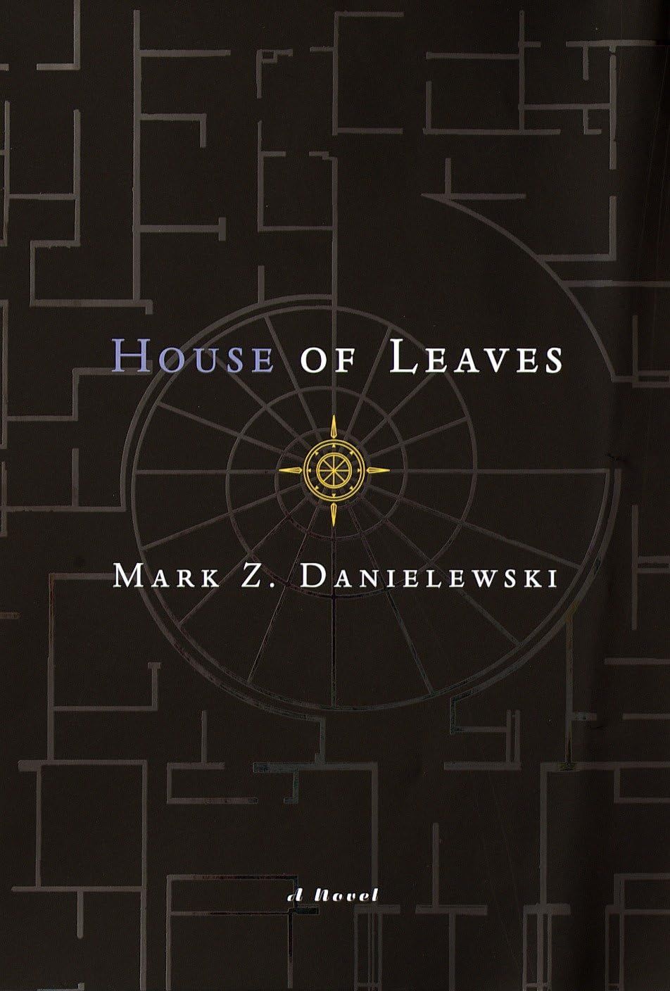 House of Leaves by Mark Z. Danielewski