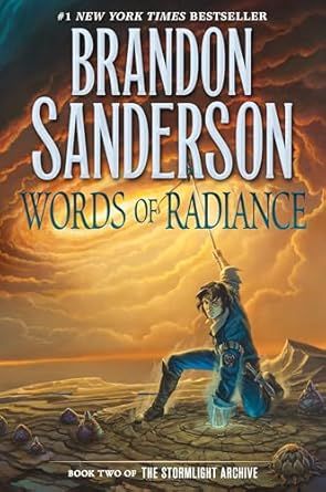 Words of Radiance: Book Two of the Stormlight Archive (trade paperback) by Brandon Sanderson