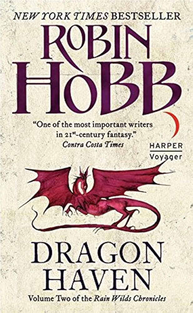 Dragon Haven (Rain Wilds Chronicles #2) by Robin Hobb