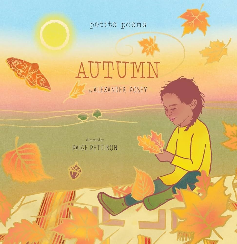 Autumn (Petite Poems) by Alexander Posey