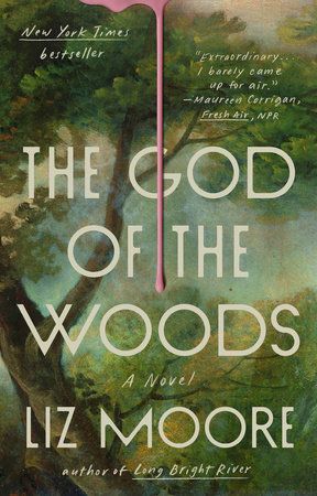 The God of the Woods (paperback) by Liz Moore