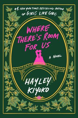 Where There&#39;s Room for Us by Hayley Kiyoko