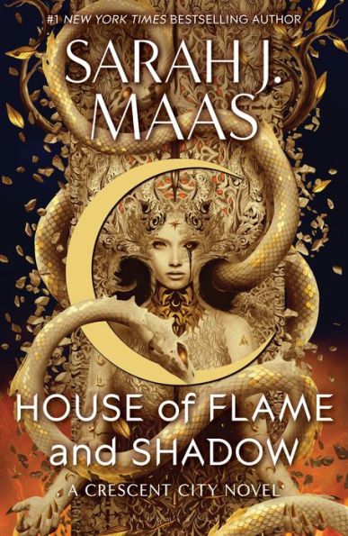 House of Flame and Shadow (Crescent City #3) by Sarah J Maas