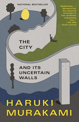 The City and Its Uncertain Walls (paperback) by Haruki Murakami