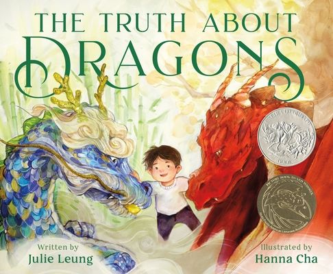 The Truth about Dragons by Julie Leung