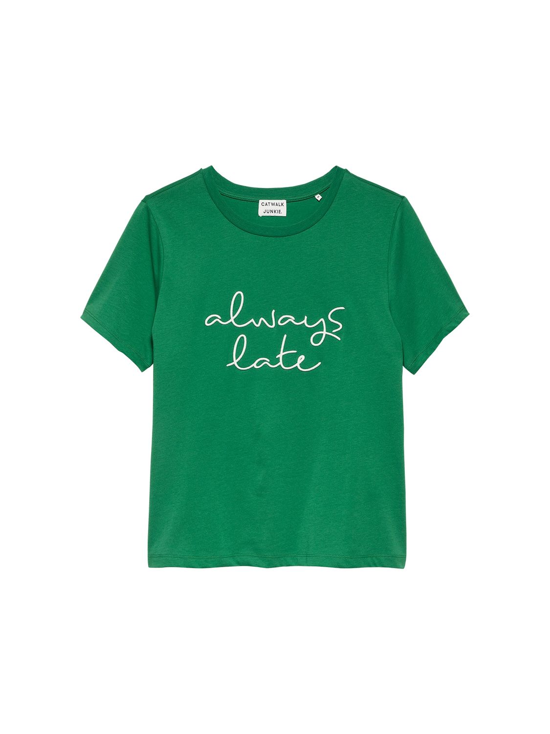Catwalk Junkie Always Late T-Shirt