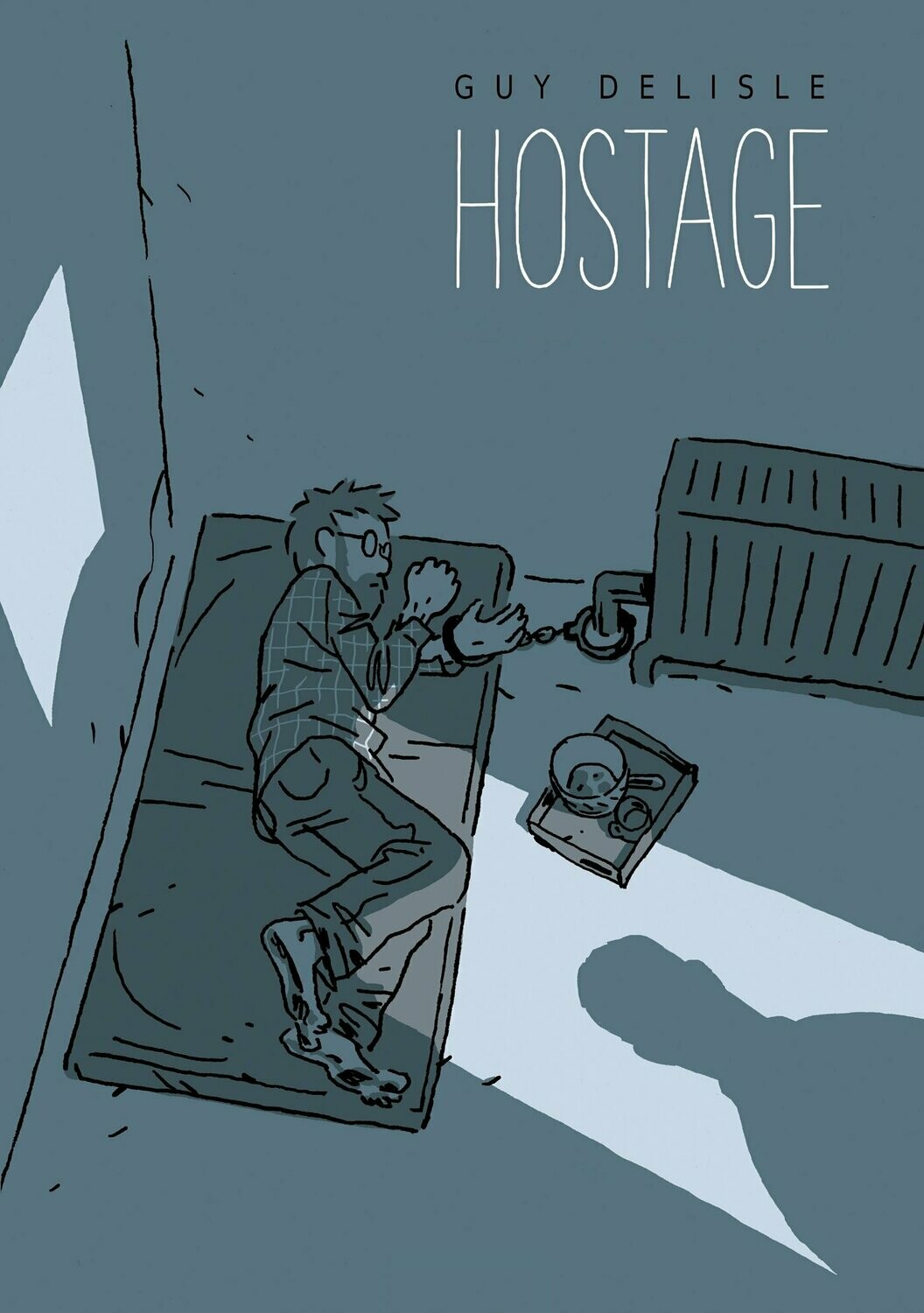 Delisle: Hostage