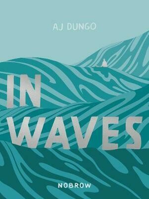 Dungo: In waves