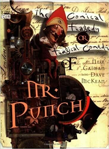 Gaiman&McKean: Mr Punch