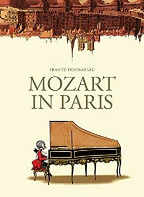 Duchazeau: Mozart in Paris