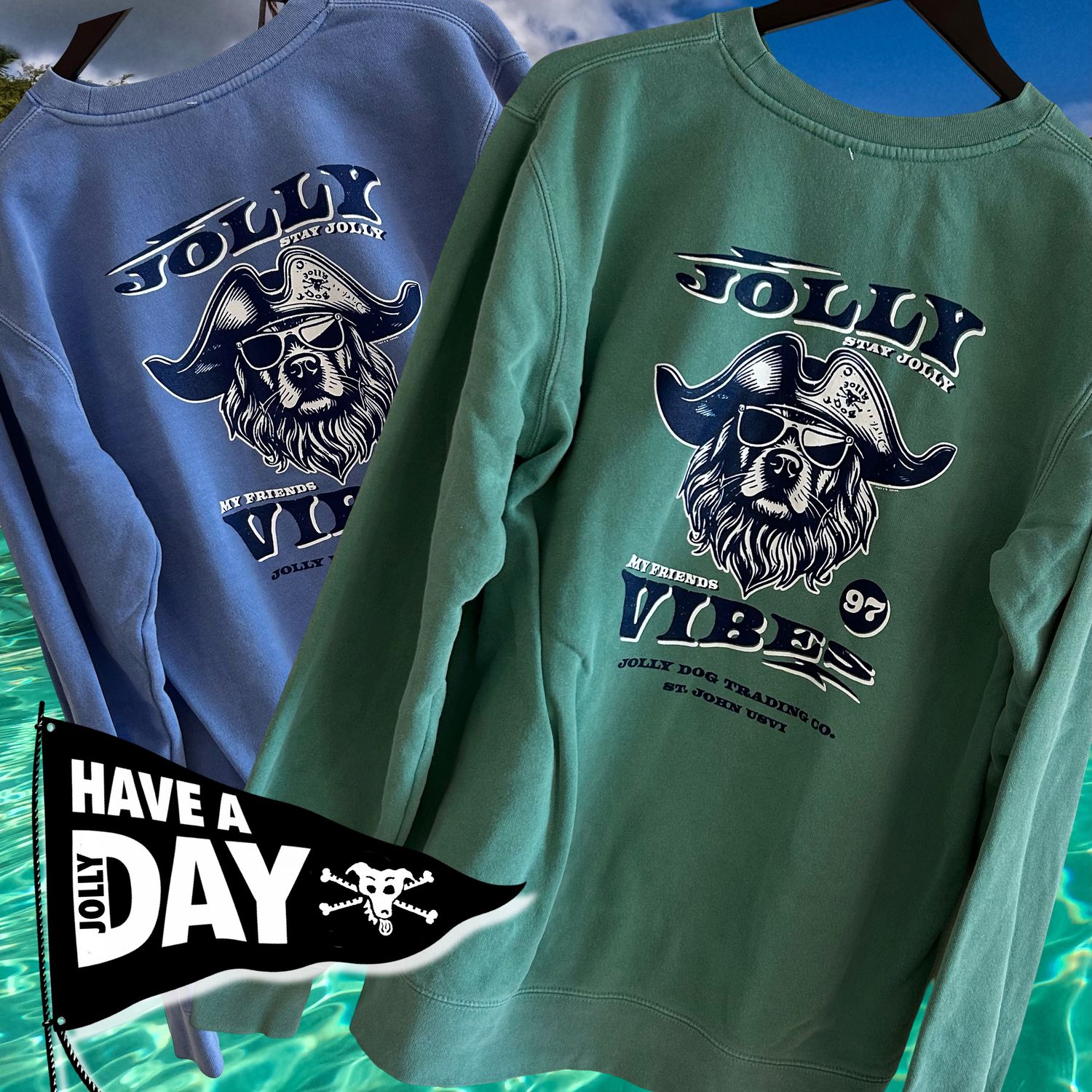 JOLLY VIBES SWEAT