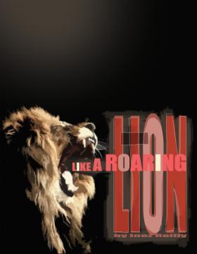 Like A Roaring Lion