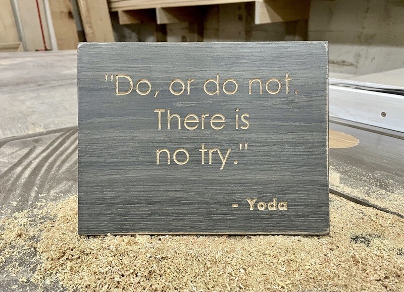 Movie Quote Plaque Yoda