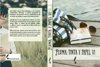 Pluma, Tinta y Papel VI