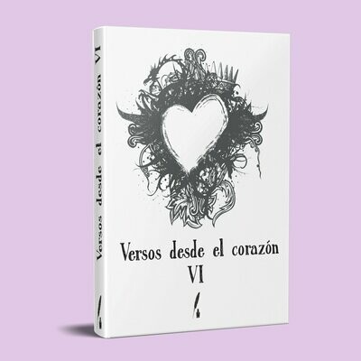 Versos desde el corazón VI