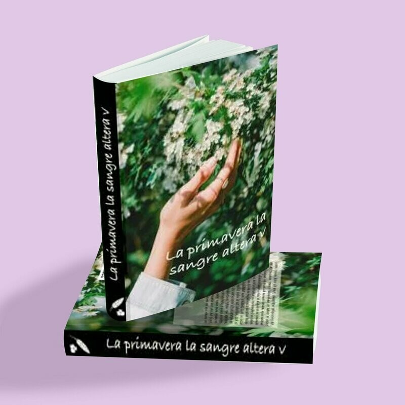 La Primavera la sangre altera V