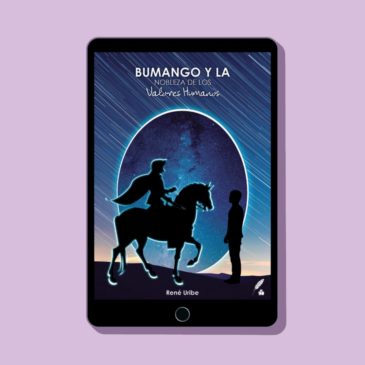 Bumango y la nobleza de los valores humanos / René Uribe (Libro Electrónico)