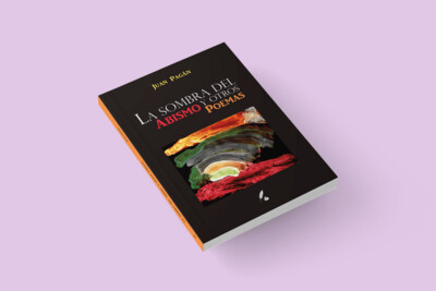 La sombra del abismo y otros poemas / Juan Pagán