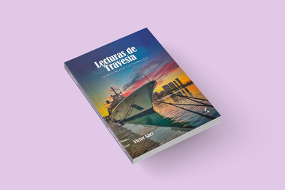 Lecturas de travesía. Escritos, relatos y microrrelatos / Víctor Sáez