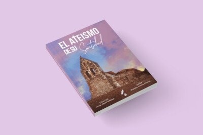El ateismo de su santidad / Mariano Alonso Álvarez