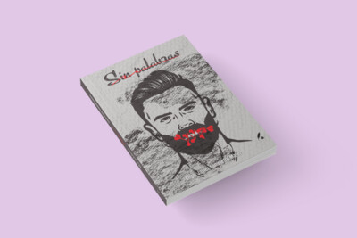 Sin palabras / Ángel Javier Sampietro Marín