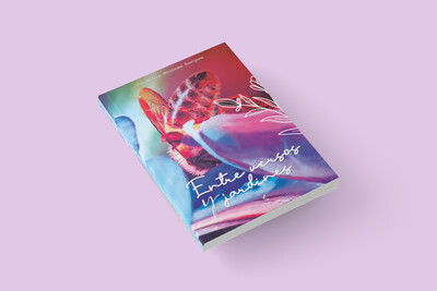 Entre versos y jardines / Eva Natalia Hernández Rodríguez