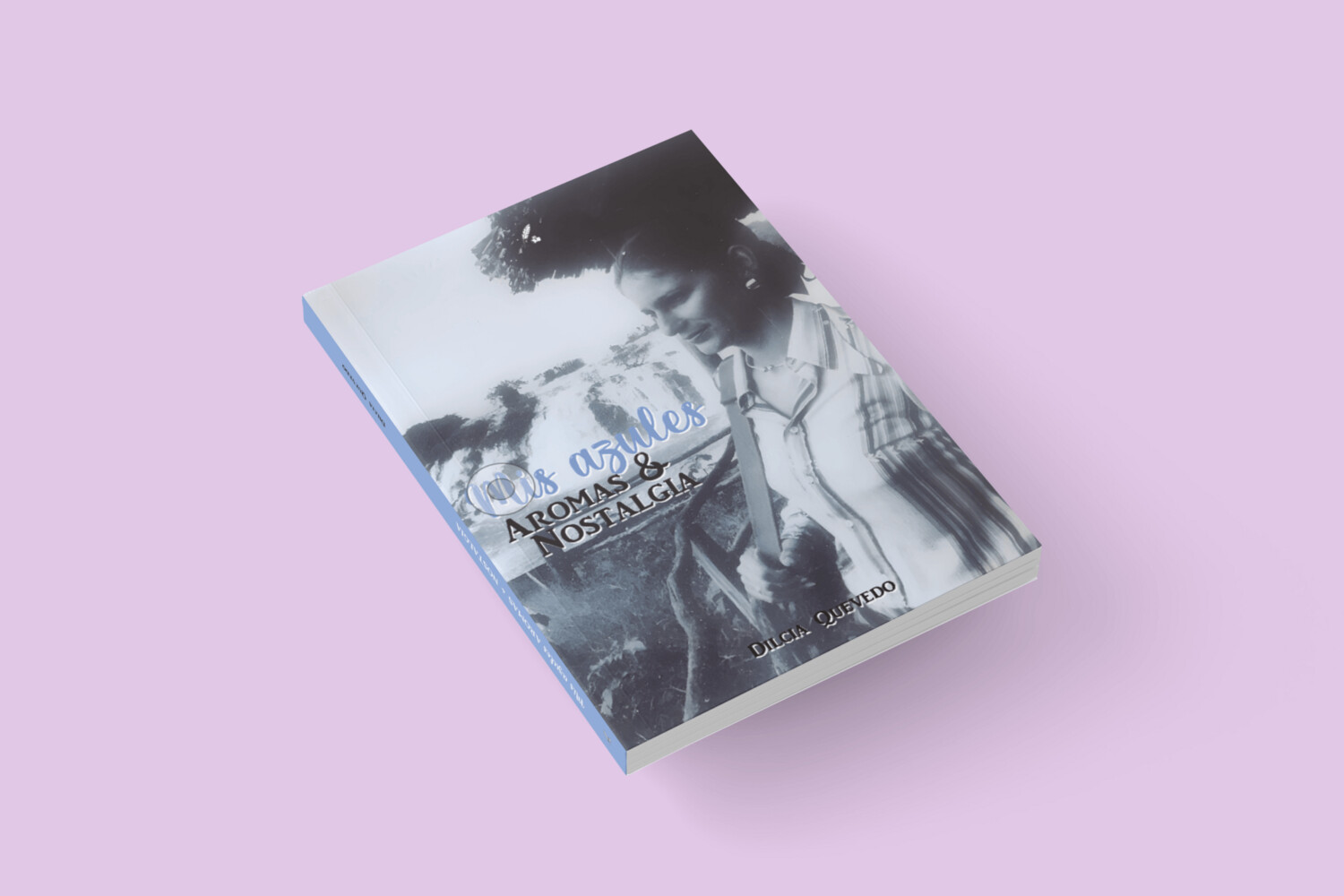 Mis azules. Aromas & Nostalgia / Dilcia Quevedo