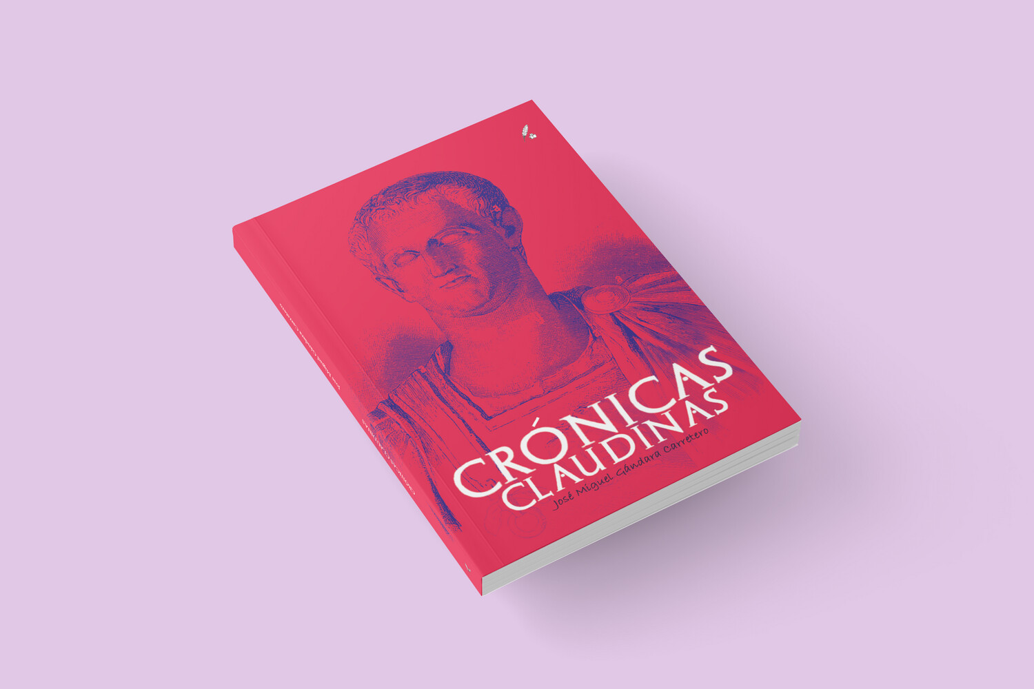 CRÓNICAS CLAUDINAS / José Miguel Gándara Carretero